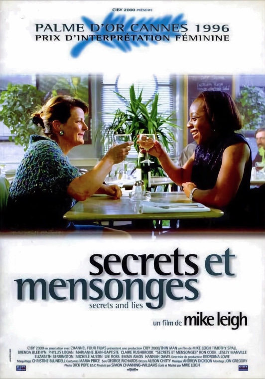 Secrets et mensonges Secrets et mensonges