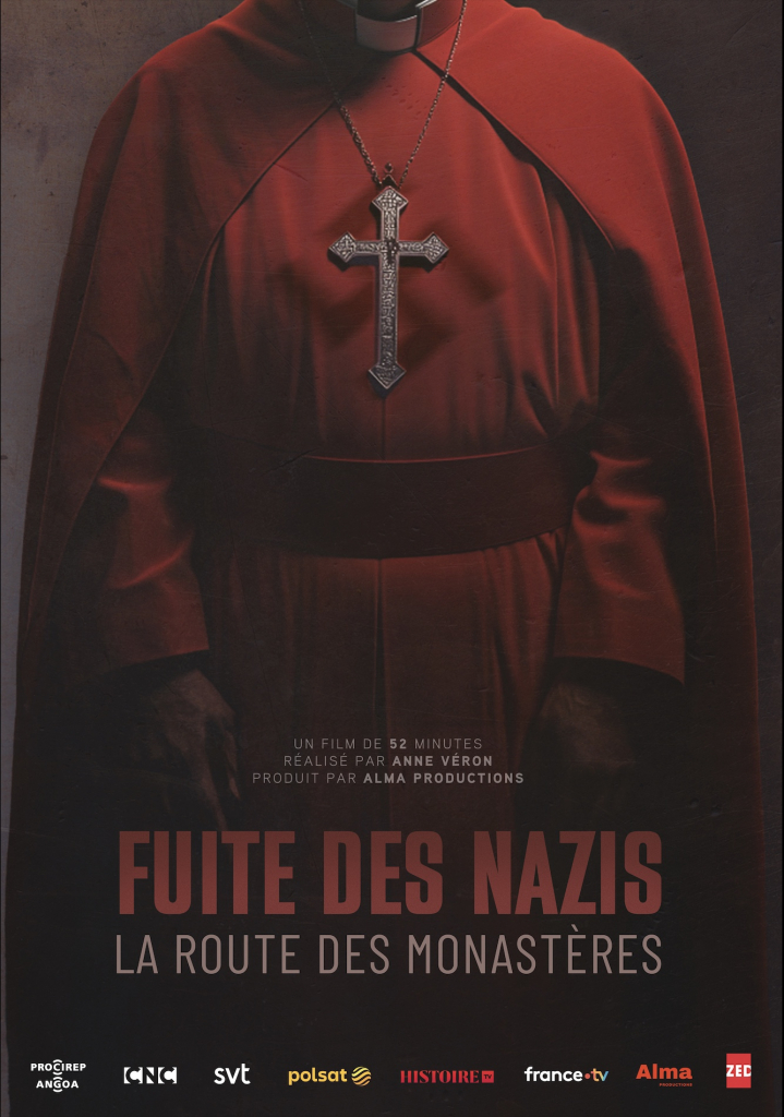 Fuite des nazis, la route des monastères Fuite des nazis, la route des monastères